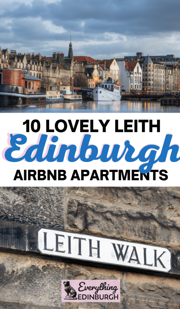 Wondering where to stay in Edinburgh? This Airbnb Leith Edinburgh guide shares apartments in the hip Leith area including The Shore.