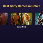Best Carry Heroes in Dota 2