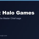 The Best Halo Games, Ranked