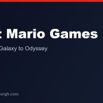 The Best Mario Games, Ranked
