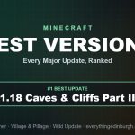 Best Minecraft Versions (2026): Every Major Update Ranked