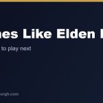 The Best Games Like Elden Ring
