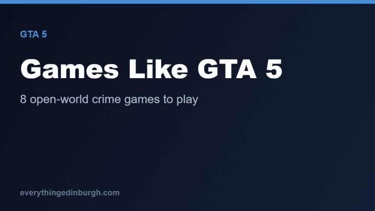 The Best Games Like GTA 5