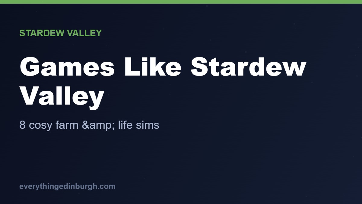 The Best Games Like Stardew Valley