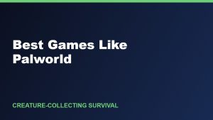 Best Games Like Palworld: 8 Creature-Survival Picks