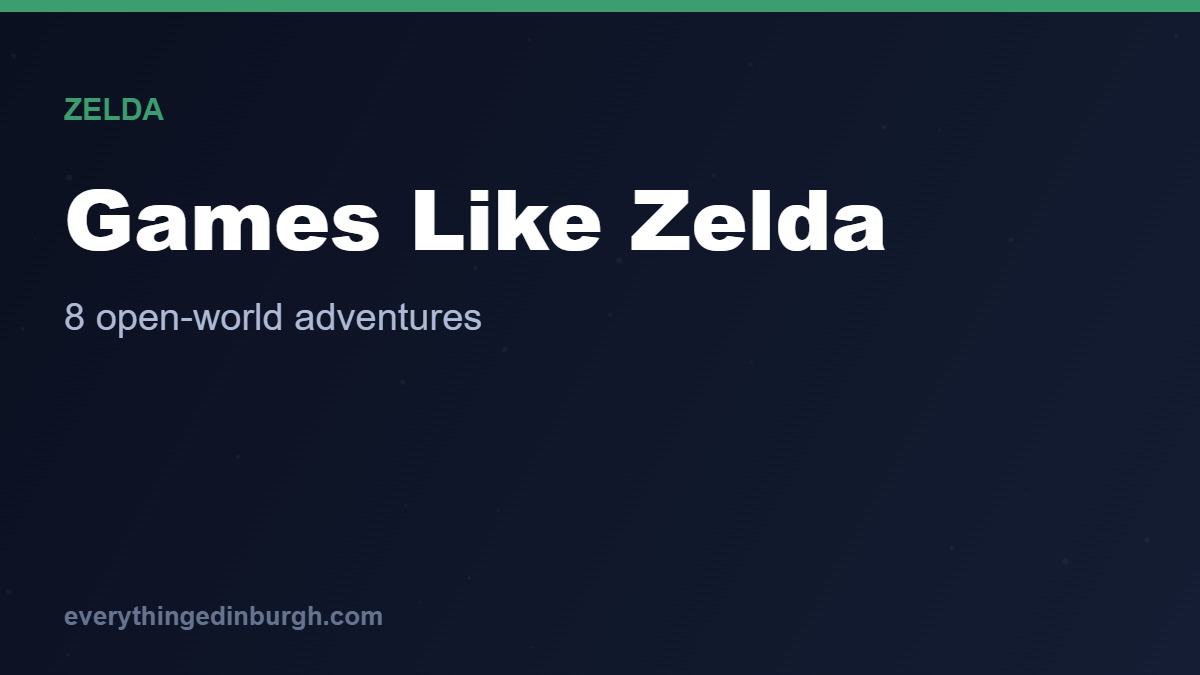 The Best Games Like Zelda